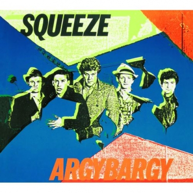 Squeeze (Сквиз): Argy Bargy