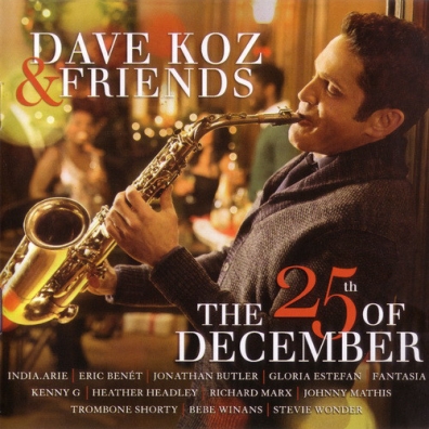 Dave Koz (Дэйв Коз): Dave Koz & Friends