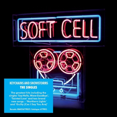 The Singles – Keychains & Snowstorms Soft Cell (Софт Селл): The Singles – Keychains & Snowstorms