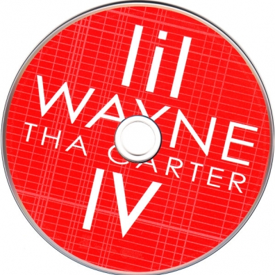 Lil Wayne (Лил Уэйн): Tha Carter IV