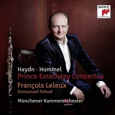 Francois Leleux (Франсуа Лёлё): Prince Esterhazy Concertos: Haydn & Hummel