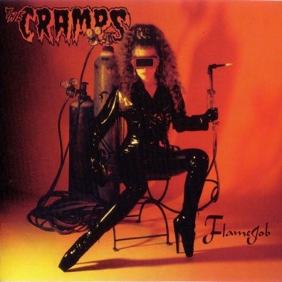 Flame Job The Cramps: Flame Job
