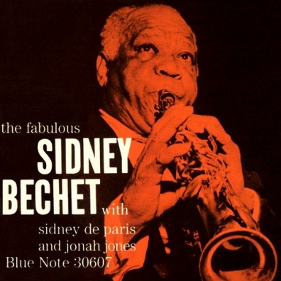 Sidney Bechet (Сидней Беше): The Fabulous Sidney Bechet