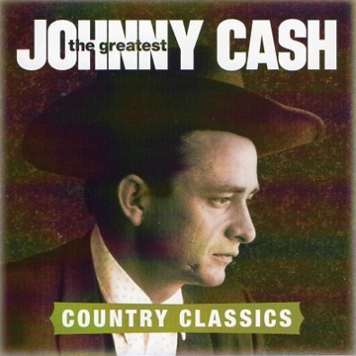 Johnny Cash (Джонни Кэш): The Greatest: Country Songs