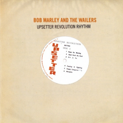 Bob Marley (Боб Марли): Upsetter Revolution Rhythm