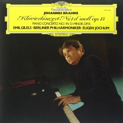 Emil Gilels (Эмиль Гилельс): Brahms: Piano Concerto No.1