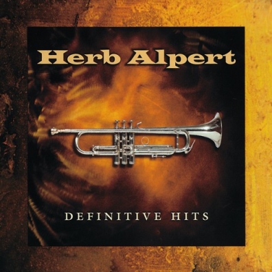 Herb Alpert (Герб Алперт): Definitive Hits
