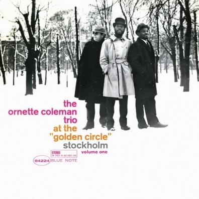 At The Golden Circle Vol.1 Ornette Coleman (Орнетт Коулман): At The Golden Circle Vol.1