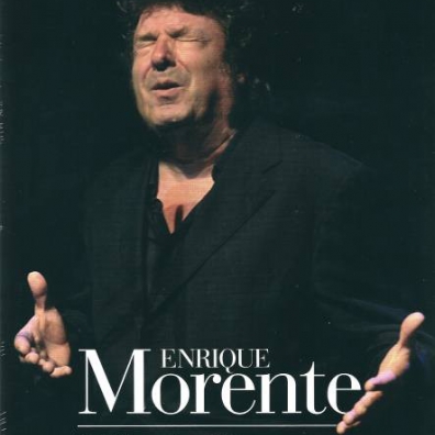 Enrique Morente (Энрике Моренте): Morente Flamenco