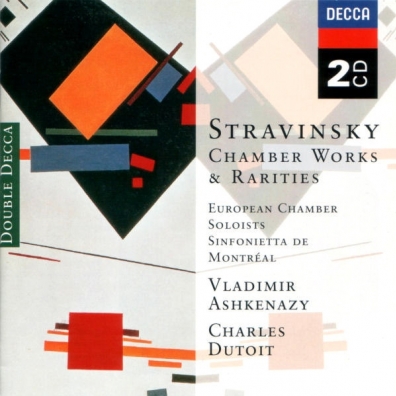 Charles Dutoit (Шарль Дютуа): Stravinsky: Chamber Works & Rarities