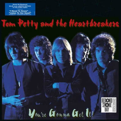 You'Re Gonna Get It! Tom Petty (Том Петти): You'Re Gonna Get It!