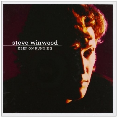 Keep On Running Steve Winwood (Стив Уинвуд): Keep On Running