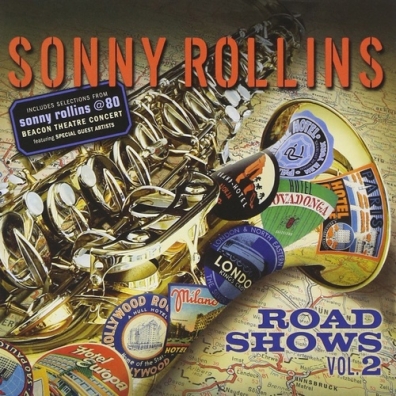 Sonny Rollins (Сонни Роллинз): Road Shows Vol.2
