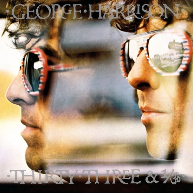 George Harrison (Джордж Харрисон): Thirty Three & 1/3
