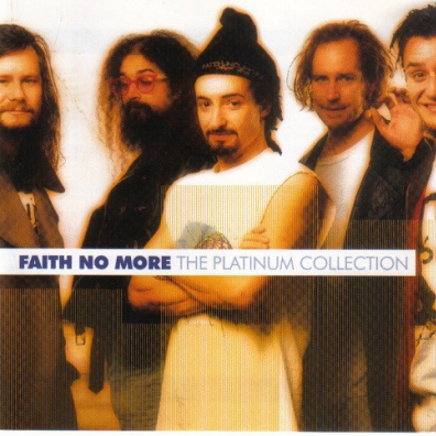 The Platinum Collection Faith No More (Фейт Но Море): The Platinum Collection