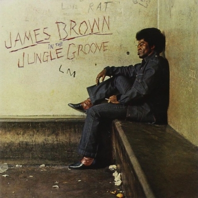 James Brown (Джеймс Браун): In the Jungle Groove