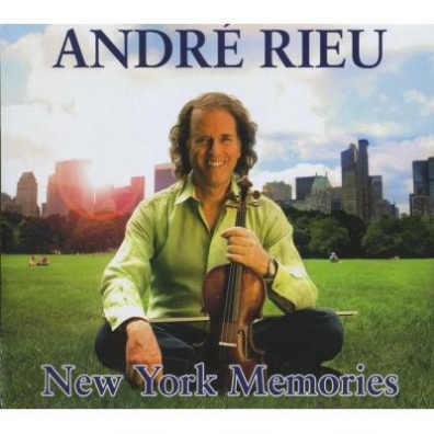Andre Rieu ( Андре Рьё): New York Memories