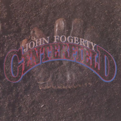 John Fogerty (Джон Фогерти): Centerfield