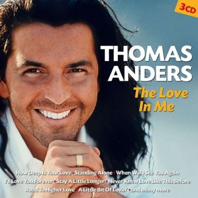 Thomas Anders (Томас Андерс): The Love In Me