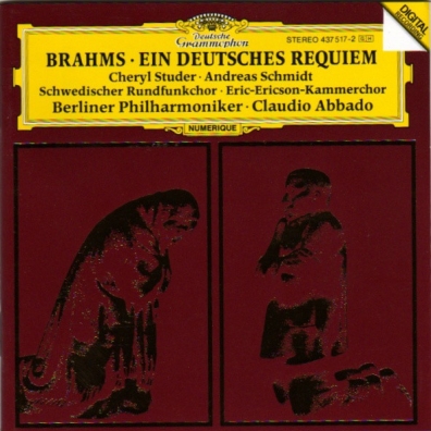 Claudio Abbado (Клаудио Аббадо): Brahms: Ein Deutsches Requiem Op.45