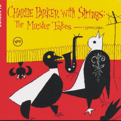 Charlie Parker (Чарли Паркер): Charlie Parker With Strings