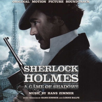 Sherlock Holmes: A Game Of Shadows Hans Zimmer (Ханс Циммер): Sherlock Holmes: A Game Of Shadows