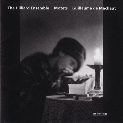 The Hilliard Ensemble (Зе Хиллиард-Ансамбль): Machaut: Motets