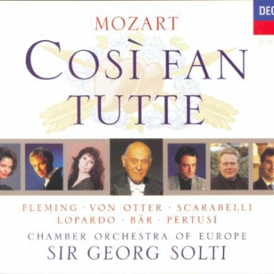 Georg Solti (Георг Шолти): Mozart: Cosi Fan Tutte