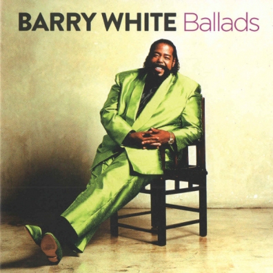 Barry White (Барри Уайт): Ballads