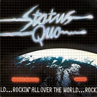 Rockin' All Over The World Status Quo (Статус Кво): Rockin' All Over The World