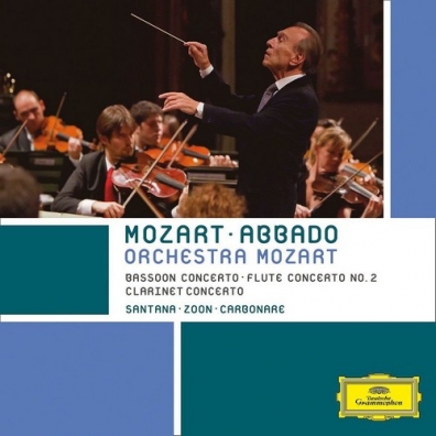 Claudio Abbado (Клаудио Аббадо): Mozart: Clarinet Concerto/ Bassoon Concerto