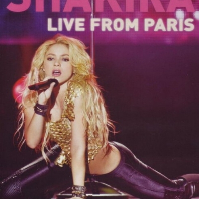 Live From Paris Shakira (Шакира): Live From Paris