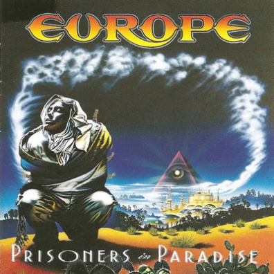 Europe (Европа): Prisoners In Paradise