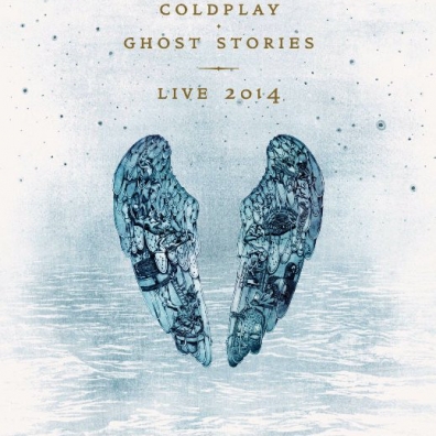Coldplay (Колдплей): Ghost Stories - Live 2014