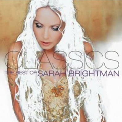 Sarah Brightman (Сара Брайтман): Classics - The Best Of