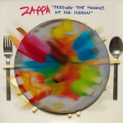 Frank Zappa (Фрэнк Заппа): Feeding The Monkies At Ma Maison