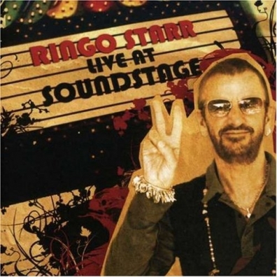 Ringo Starr (Ринго Старр): Ringo Live At Soundstage