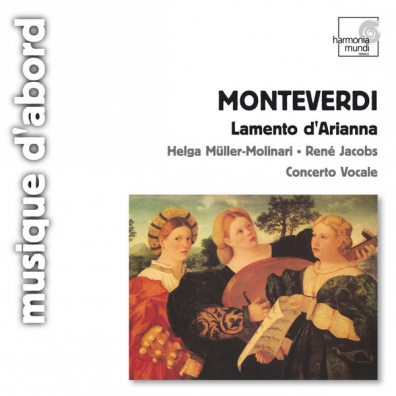 Monteverdi Claudio/Lamento D'Arianna.Madrigaux A 2 Voix 7E , 8E & 9E Livres/H.Muller-Molinari, R.Jacobs/Concerto Vocale