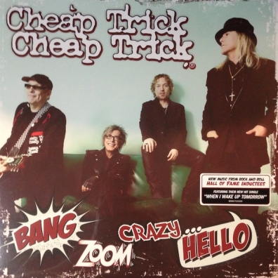 Cheap Trick (Чип Трик): Bang Zoom Crazy...Hello