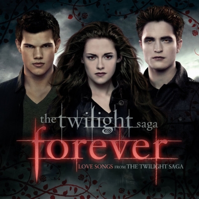 The Twilight Saga (Зе Твилигт Сага): Forever Love Songs From The Twilight Saga