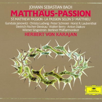Herbert von Karajan (Герберт фон Караян): Bach: St. Matthew Passion