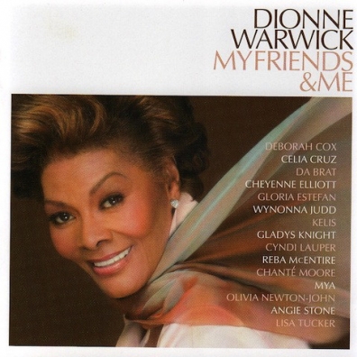 Dionne Warwick (Дайон Уорвик): My Friends & Me