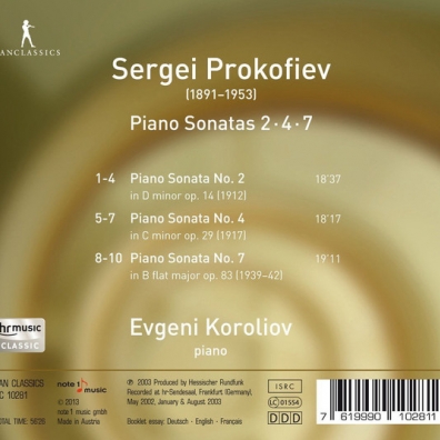 Piano Sonatas Nos 2, 4, 7 Sergei Prokofiev (Сергей Сергеевич Прокофьев): Piano Sonatas Nos 2, 4, 7