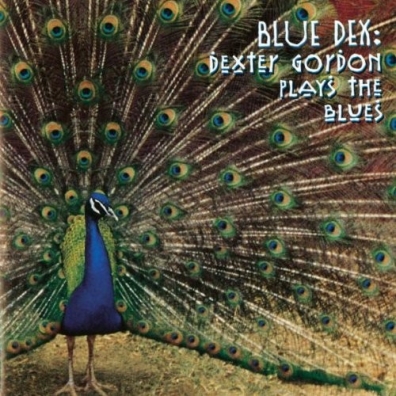 Dexter Gordon (Декстер Гордон): Ble Dex: Plays The Blues