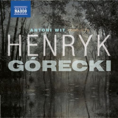 Antoni Wit Conducts Gorecki Polish National Radio Symphony Orchestra (Симфонический оркестр Польского радио): Antoni Wit Conducts Gorecki