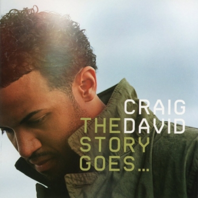 Craig David (Крейг Дэвид): The Story Goes…