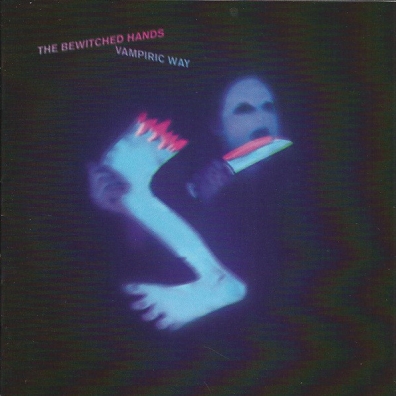 Vampiric Way The Bewitched Hands: Vampiric Way