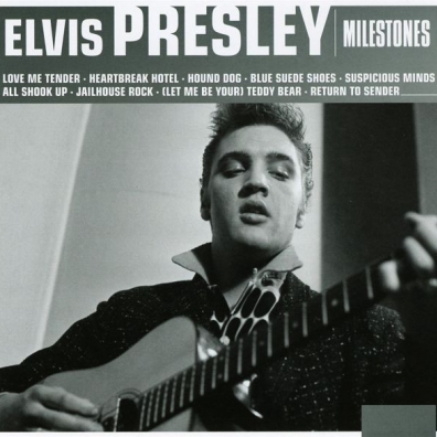 Elvis Presley (Элвис Пресли): Milestones