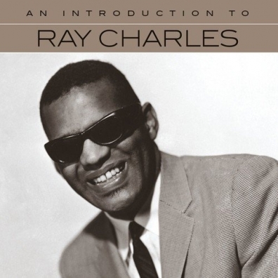 An Introduction To Ray Charles (Рэй Чарльз): An Introduction To