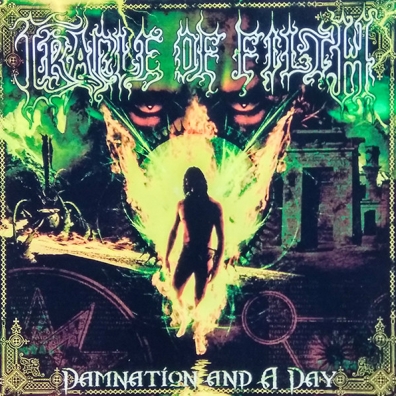 Cradle Of Filth (Кредл Оф Филд): Damnation And A Day